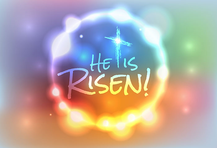 He Is Risen - Easter Celebration